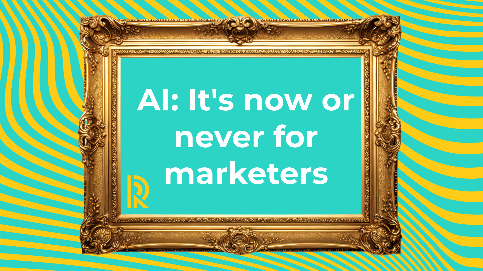 AI: It’s now or never for marketers